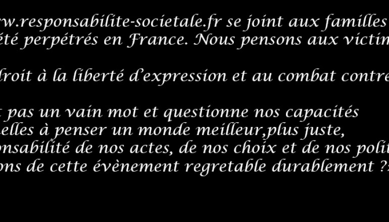 Nous sommes tous Charlie: Le droit à la liberté d’expression et au combat contre tout obscurentisme et extremisme en France et dans le monde.