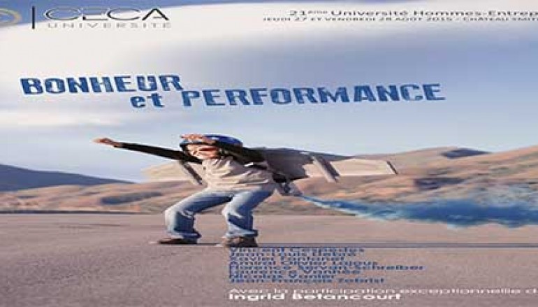Université Hommes-Entreprises : « Bonheur et performance » – Bordeaux 27 et 28 août 2015