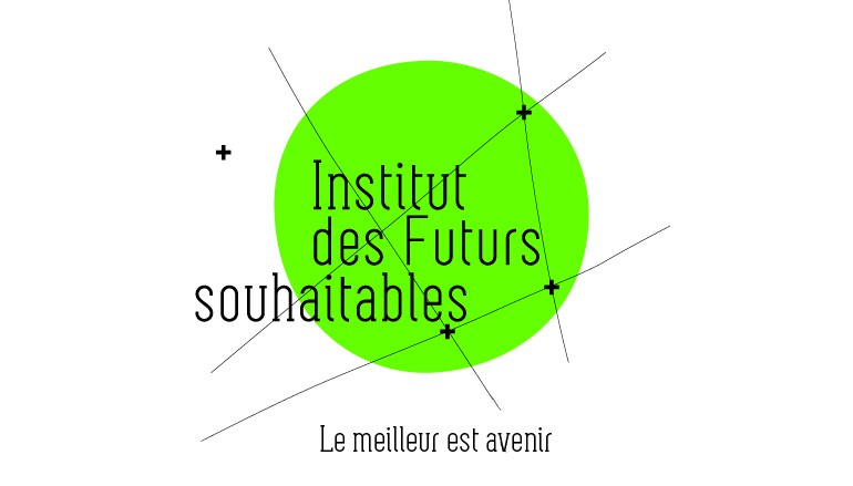 L’institut des futurs souhaitables fait sa rentrée !